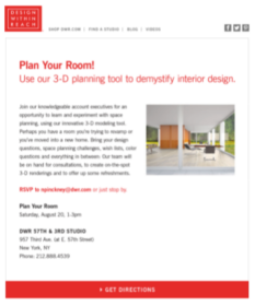 Why it works: Traditionally, a tripwire costs something. In this case, it costs time. The customer has to come in for the consultation. The end result is a 3D design that helps the customer envision an ideal future. This consultation significantly moves people towards a major purchase with Design Within Reach.