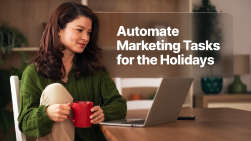 7 Ways Small Business Marketing Software Can Help You Automate the Holidays