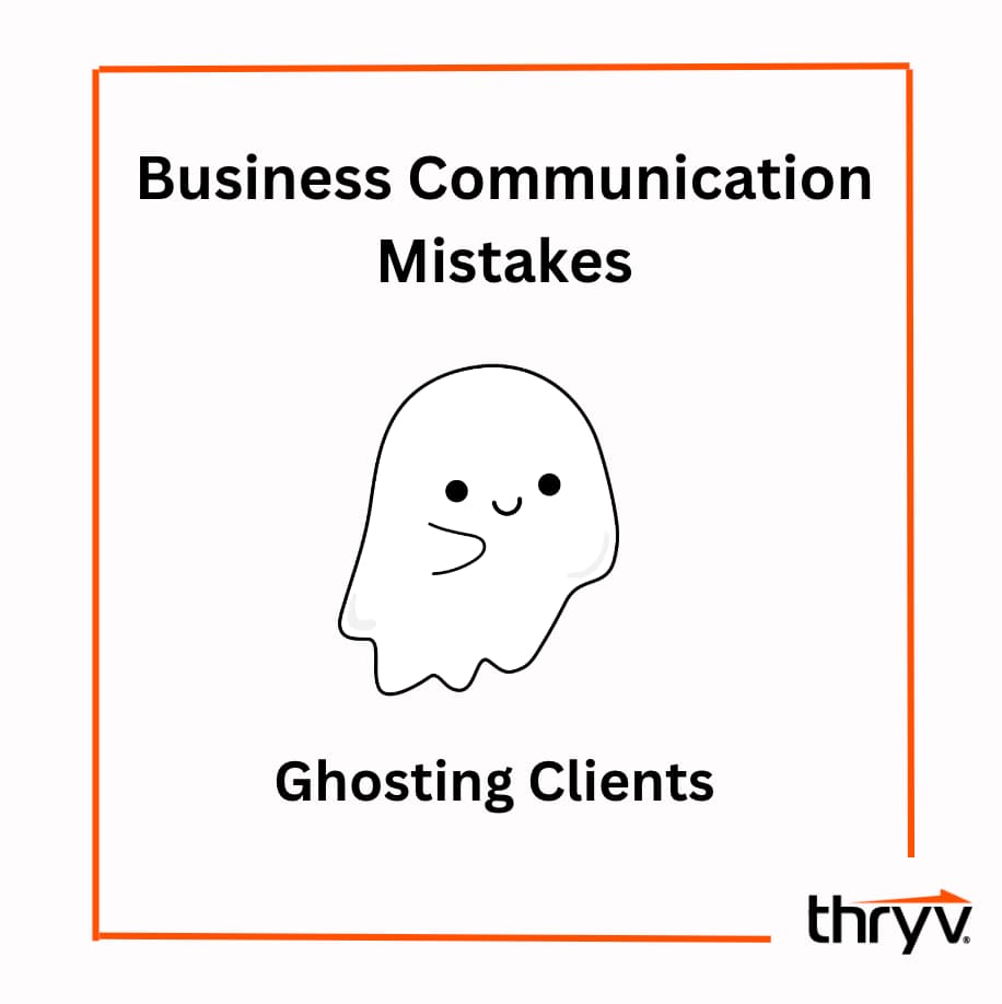 common business communication mistakes ghosting common business communication mistakes ghosting