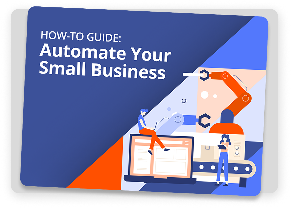How-to Guide: Automate Your Small Business