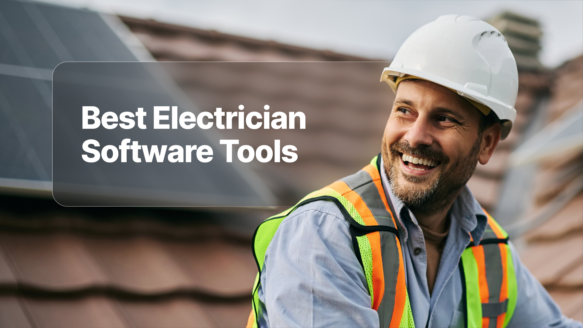 The 8 Best Electrician Software Tools for Small Businesses (2026)